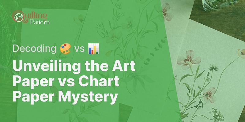 Difference Between Art Paper And Chart Paper